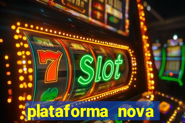 plataforma nova pagando fortune tiger baixar